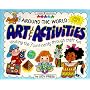 Around the World Art & Activities: Visiting the 7 Continents Through Craft Fun (Williamson Little Hands Series)
