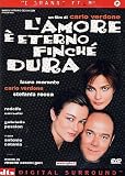 L`Amore E` Eterno Finche` Dura