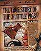 The True Story of the 3 Little Pigs