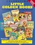 Collecting Little Golden Books: A Collector's Identification and Price Guide