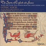 The Spirits of England and France, Vol 1 - Music of the later Middle Ages for Court and Church /Gothic Voices * P Beznosiuk * Page