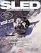 SLED(スレッド) 03 (スノースタイル2012年01月号増刊) [雑誌]