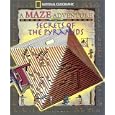Secrets Of The Pyramids: National Geographic Maze Adventures by Graham White