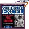 Strive To Excel: The Will and Wisdom of Vince Lombardi