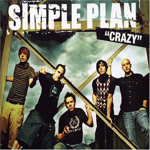 Simple Plan - Crazy(Acoustic Version) Lyrics - Zortam Music