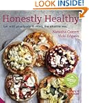Honestly Healthy: Eat with your body...