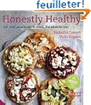 Honestly Healthy: Eat With Your Body...