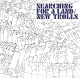 Searching for a Land