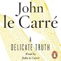 A Delicate Truth (Unabridged)