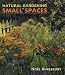 Natural Gardening in Small Spaces