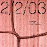 Live Recordings From 02/02/03 & 03/14/03