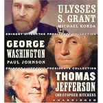 Eminent Lives: The Presidents Collection CD Set: George Washington, Thomas Jefferson and Ulysses S. Grant (Eminent Lives) book cover