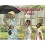 Grandmama's Pride (Golden Kite Honors (Awards))