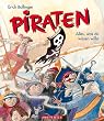 Piraten. Alles, was du wissen willst