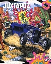 Juxtapoz Car Culture