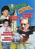 Venganza Mortal