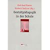 Gestaltp�dagogik in der Schule