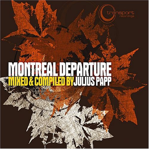 CD-Charts  Search : Montreal Departure: Compiled By Julius Papp