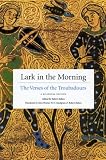 Lark in the Morning: The Verses of the Troubadours, a Bilingual Edition