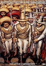 Rage Against The Machine - The Battle Of Mexico City [1999]
