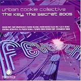 The Key the Secret 2005: 2005 Remixes