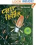 Creep and Flutter: The Secret World of Insects and Spiders