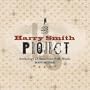 The Harry Smith Project: The Anthology Of American Folk Music Revisited (2 CD/2 DVD BOX SET)