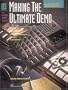 Making The Ultimate Demo