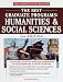 The Best Graduate Programs: Humanities and Social Sciences, 2nd Edition (Best Graduate Programs Humanities & Social Sciences)
