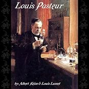 Louis Pasteur | [Albert Keim, Louis Lumet]