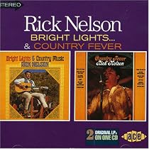Bright Lights & Country Music/Country Fever