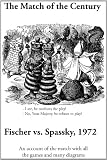 The Match of the Century (Chess Treasures)