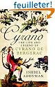 Cyrano: The Life and Legend of Cyrano de Bergerac