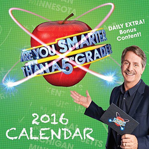 Are You Smarter Than A 5th Grader? 2016 Day-to-Day Calendar