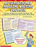 : 80 Sensational Headline Writing Prompts