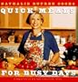 Nathalie Dupree Cooks Quick Meals For Busy Days: 180 Delicious Timesaving Recipes