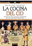 La cocina del Cid (Spanish Edition)