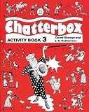 Chatterbox: Level 3: Activity Book: Für den Anfangsunterricht mit 6-8jährigen Kindern: Activity Book Level 3