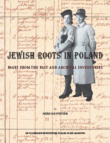jewish roots in poland pages from the past and archival inventories