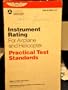 Instrument Rating for Airplane and Helicopter: Practical Test Standards (Faa-S-8081-4a)
