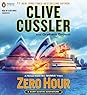 Zero Hour: A Novel from the NUMA Files, Book 11