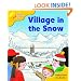 Oxford Reading Tree: Stage 5: Storybooks (Magic Key): Village In The Snow