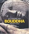 La Terre du Bouddha