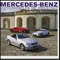 Mercedes-Benz : Automobiles de prestige