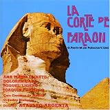 La Corte De Faraon