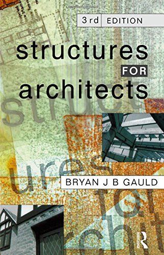 Structures for Architects by Bryan J.B. Gauld (14-Nov-1994) Paperback, by Bryan J.B. Gauld