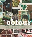 Colour : sense of style