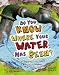Search : Do You Know Where Your Water Has Been?: The Disgusting Story Behind What You're Drinking (Edge Books)