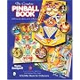 The Complete Pinball Book: Collecting the Game and Its History (Schiffer Book for Collectors) (Schiffer Book for Collectors)
