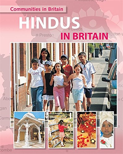 Hindus in Britain (Communities in Britain)